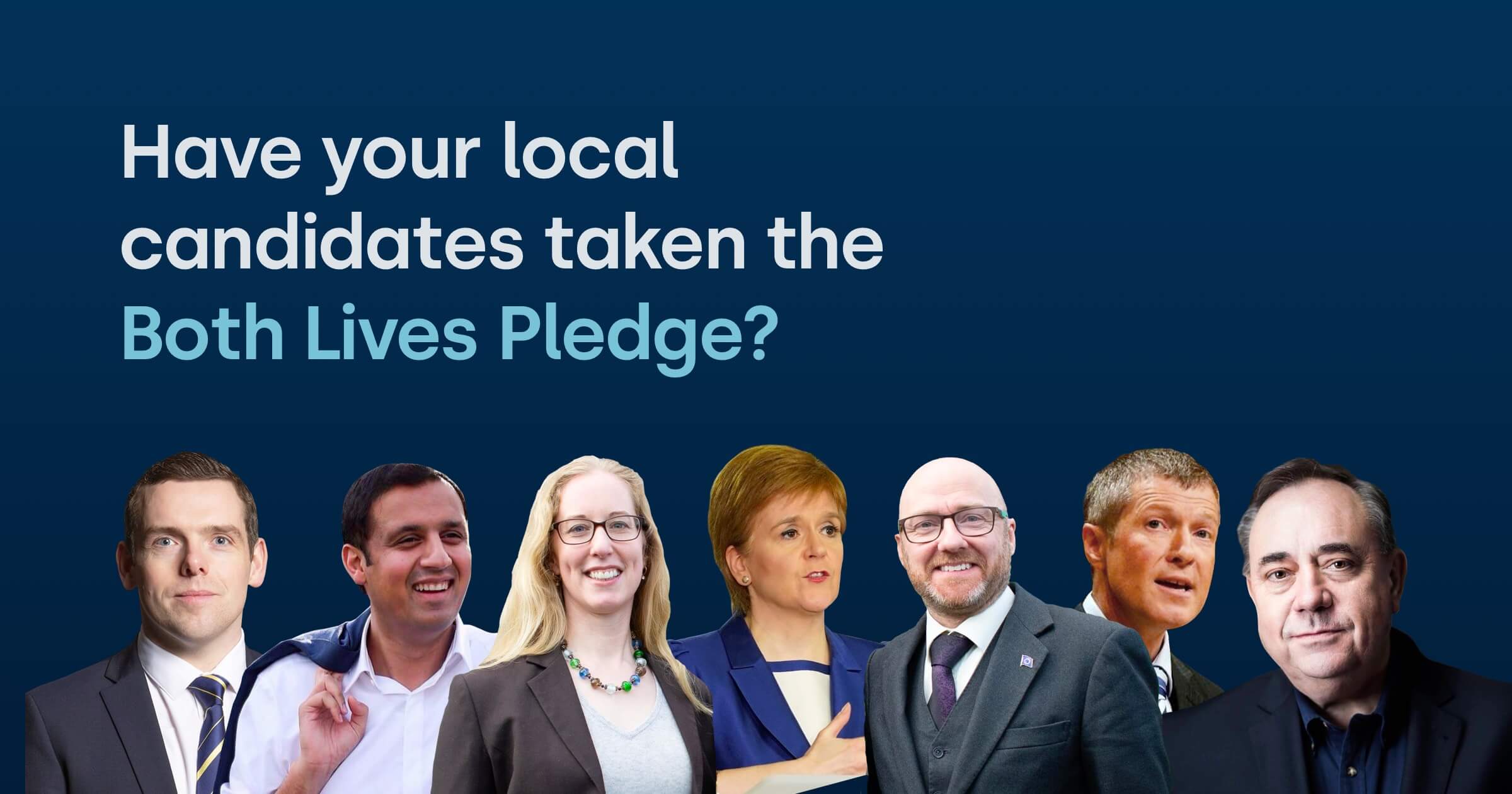 Find out which candidates have signed the Both Lives Pledge