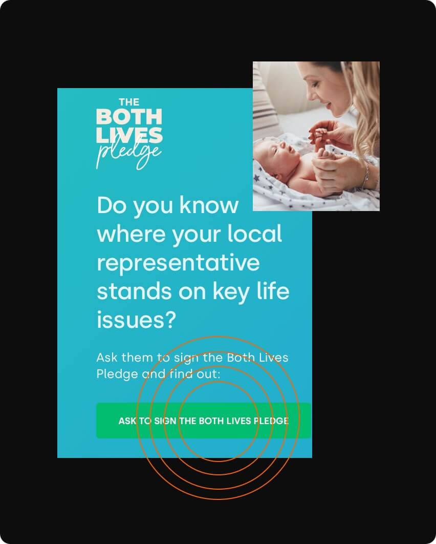 Design feature 4 EASILY ASK WHERE YOUR REPRESENTATIVE STANDS ON KEY LIFE ISSUES